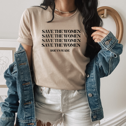 Save The Women Shirt