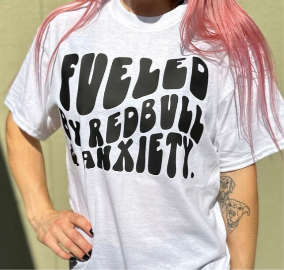 Fueled Off RedBull & Anxiety