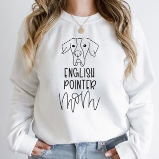 English Pointer Mom Sweatshirt