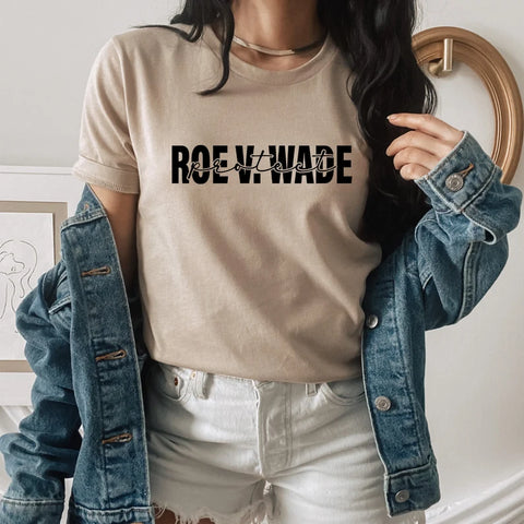 Protect - Roe VS Wade Shirt