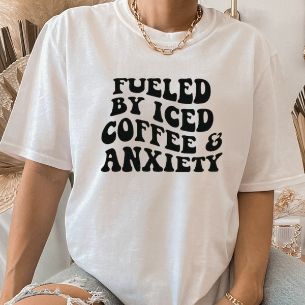 Fueled Off Iced Coffee & Anxiety