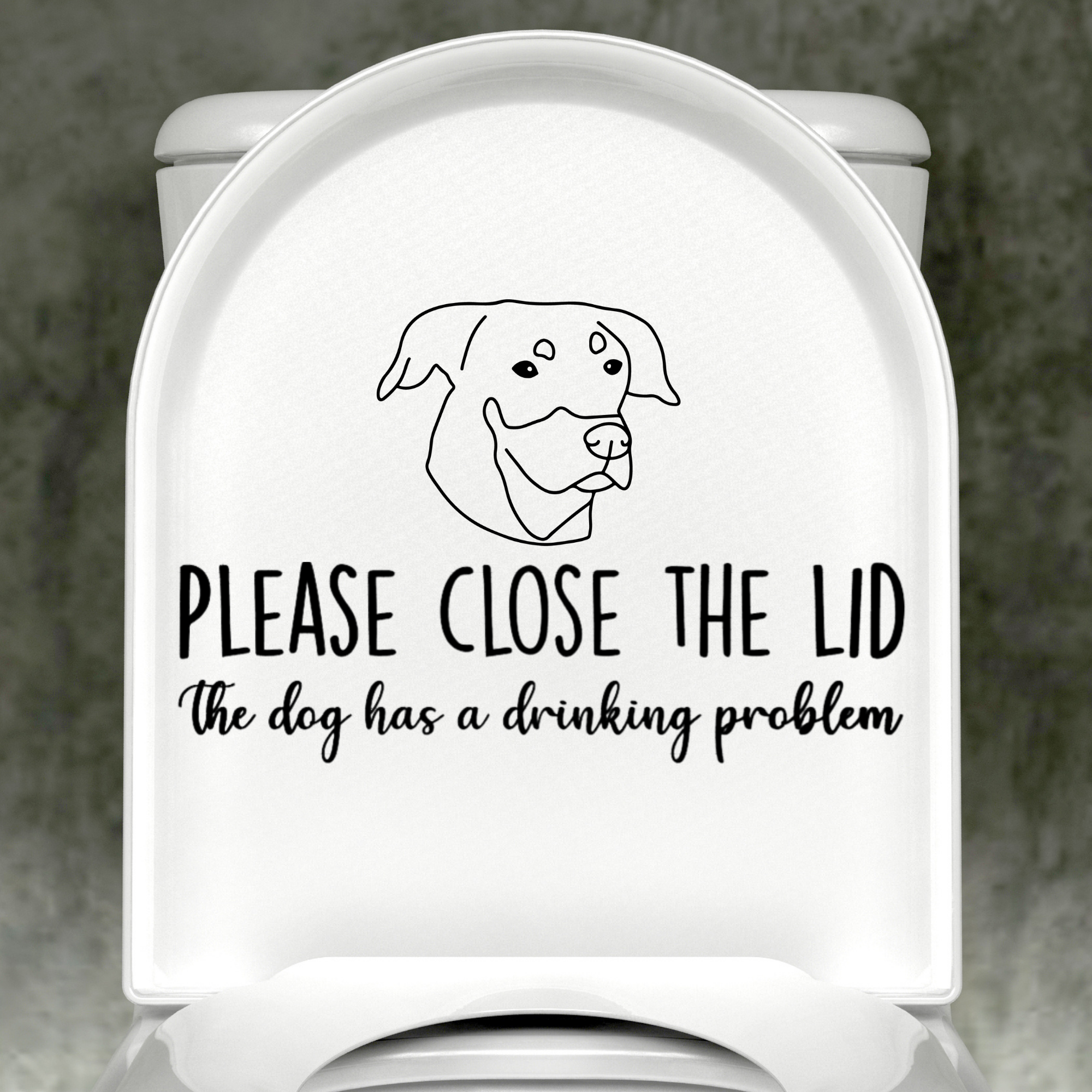 Beauceron Please Close The Lid, The Dog Has A Drinking Problem Decal