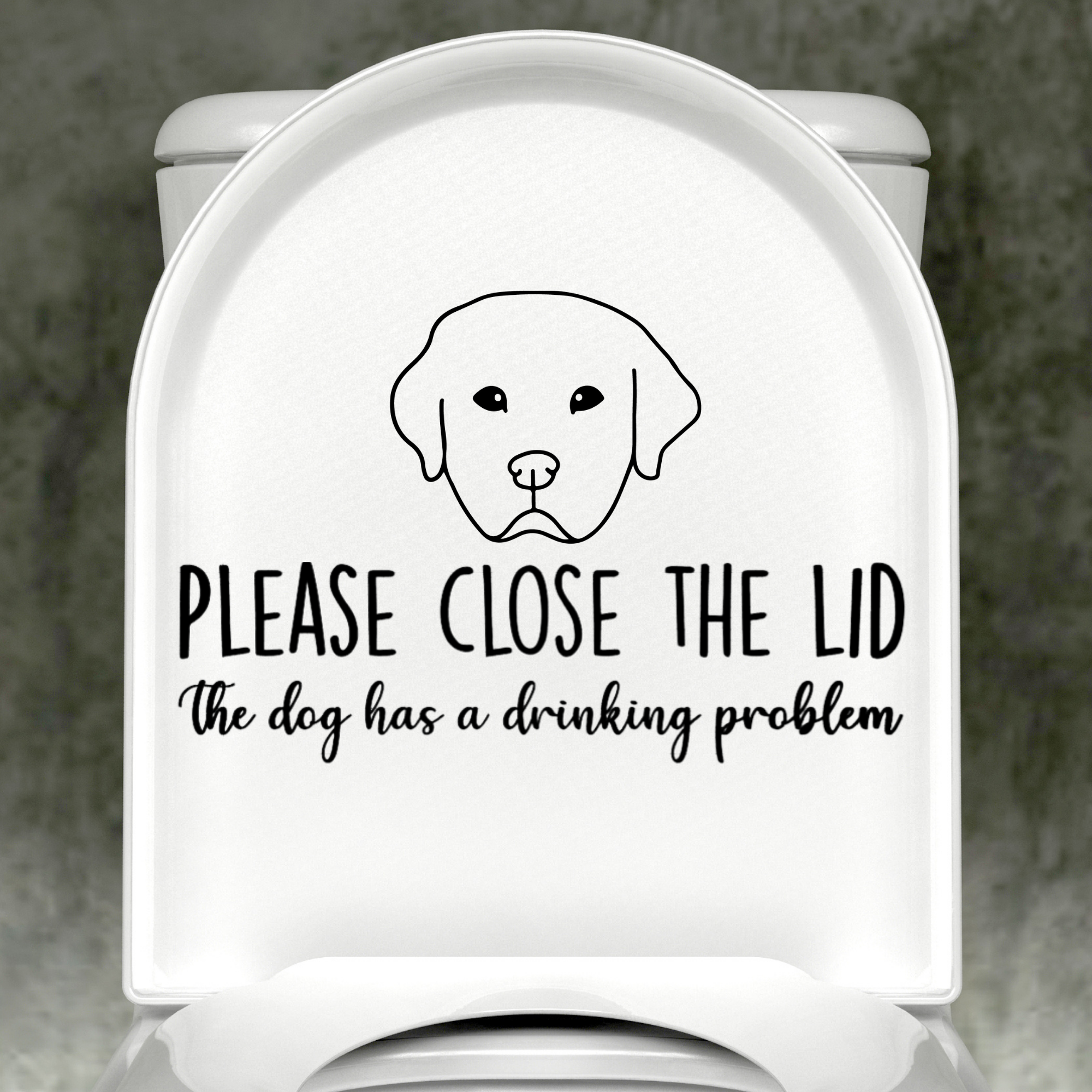 Great Pyrenees Please Close The Lid, The Dog Has A Drinking Problem Decal